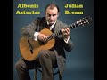 Isaac Albeniz: Asturias (Leyenda) op.47 No5 (1886) Julian Bream, guitar