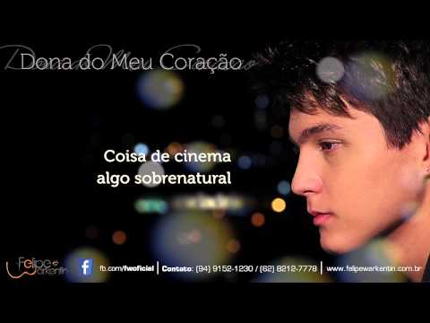 Dona Do Meu Coração video
