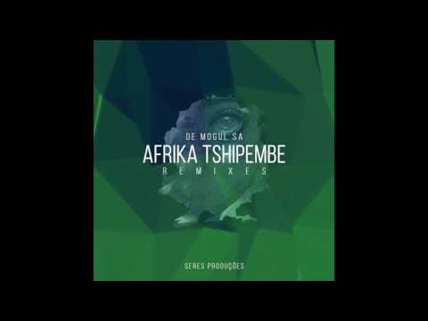 De Mogul SA - Afrika Tshipembe (E-Jay & Over12 Enigmatic Remix)