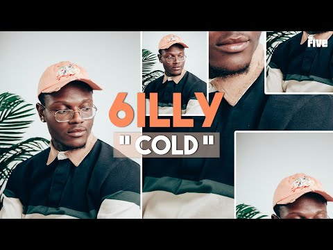6illy - " Cold " | The Five