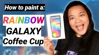 How to Paint a Rainbow Galaxy Coffee Cup with Watercolors ☕️