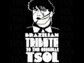 Brazilian Tribute to the Original TSOL