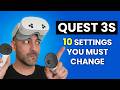 Meta Quest 3 3S Top 10 Settings You Need To Change
