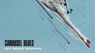 Carousel Blues Music Video