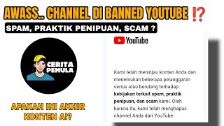 Download lagu AWASS.. CHANNEL BISA DI BANNED YOUTUBE ‼️ | KEBIJAKAN BARU YOUTUBE MULAI JULI 2025 mp3