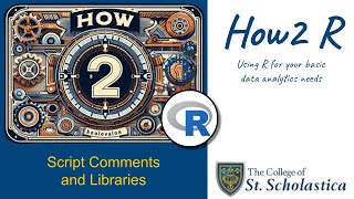 How2R - Comments and Libraries