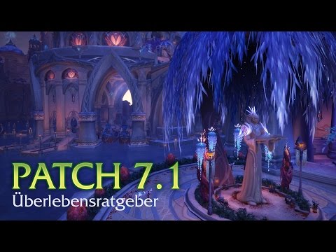 Überlebensratgeber für Patch 7.1: Rückkehr nach Karazhan (Deutsche Untertitel)