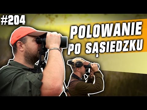 Darz Bór odc 204   Polowanie po sąsiedzku