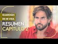 Guardián De Mi Vida | Capítulo 2 - Resumen