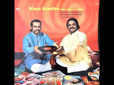 Khan Bandhu ; Sakal Dukh Haran ; Tarana ; Raga Tilak Kamod ; Vilambit Classical Indian Bhartiya Shas