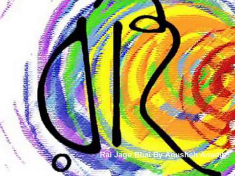 Anusheh Anadil-Rai Jago Bhai