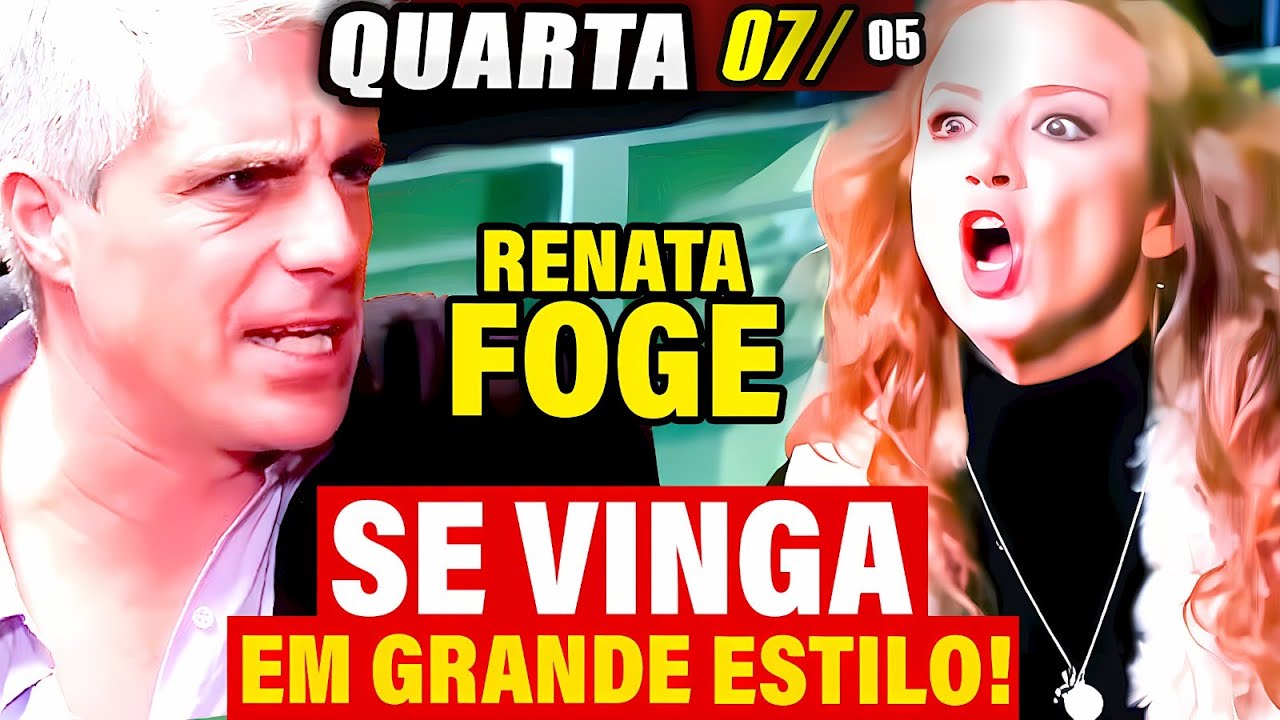 QUANDO ME APAIXONO CAPÍTULO DE HOJE QUARTA 07/05 Resumo da Novela QUANDO ME APAIXONO HOJE AO VIVO