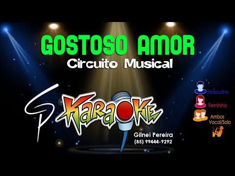 Gostoso Amor - Circuito Musical