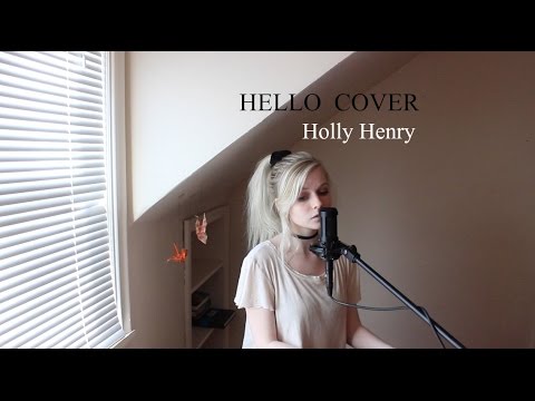 Hello - Adele (Holly Henry Cover)