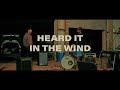 Mountain Boy - Heard It In The Wind (Official Lyric Video)