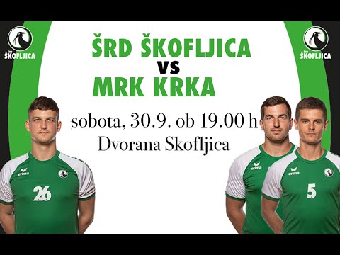04.KROG - 1.A DRL - MOŠKI (2023/24): ŠRD ŠKOFLJICA : MRK KRKA [PRENOS]