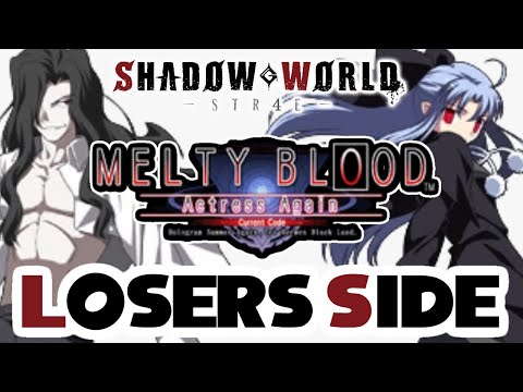 TheFoolmeister (H-Roa) vs Chrono (C-Len) - MBAACC Losers Side - Shadow World 4