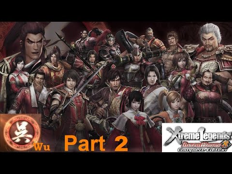 Let's Stream Dynasty Warriors 8: Xtreme Legends- Complete Edition: Wu part 2