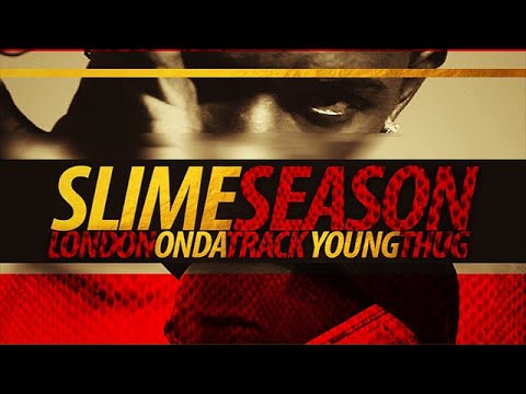 Young Thug - First Up (Slime Season)