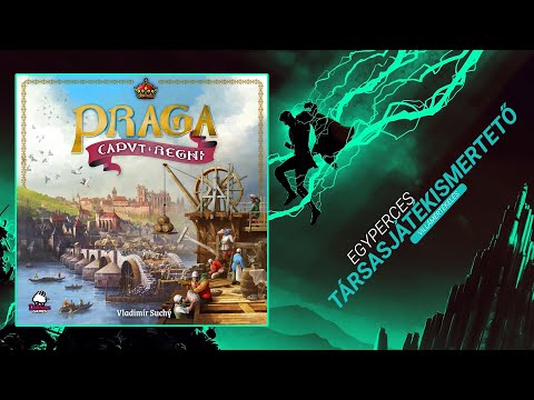 #271. Praga Caput Regni | Egyperces társasjátékismertető - Game-Obscura