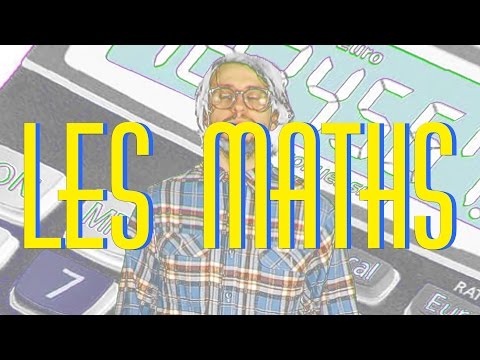 MAXOULEZOZO - VIVE LES MATHS