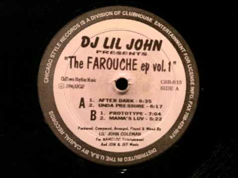 DJ Lil John.The Farouche EP.After Dark.Chicago Style Records..