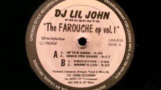 DJ Lil John.The Farouche EP.After Dark.Chicago Style Records..