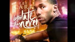 Lee Carr ft  Jamie Foxx Ex Man   YouTube