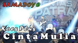 Download lagu Cinta Mulia - Koes Plus (COVER) SAMADOYE LIVE Jamaican Sound Tasikmalaya 2019 mp3 Download lagu Cinta Mulia - Koes Plus (COVER) SAMADOYE LIVE Jamaican Sound Tasikmalaya 2019 mp3