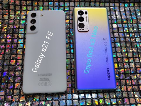 Samsung Galaxy s21 Fe vs Oppo find X3 Neo camera comparison