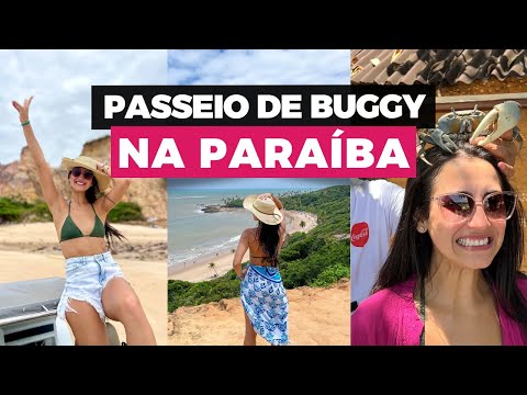 O QUE FAZER EM JOÃO PESSOA: PASSEIO DE BUGGY PARAÍBA - LITORAL SUL - PRAIA DE COQUEIRINHO E TAMBABA.