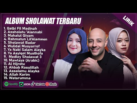 SHOLAWAT MERDU MAHER ZAIN, ALMA ESBEYE & NISSA SABYAN FULL ALBUM (LIRIK) || SHOLAWAT TERBARU 2025