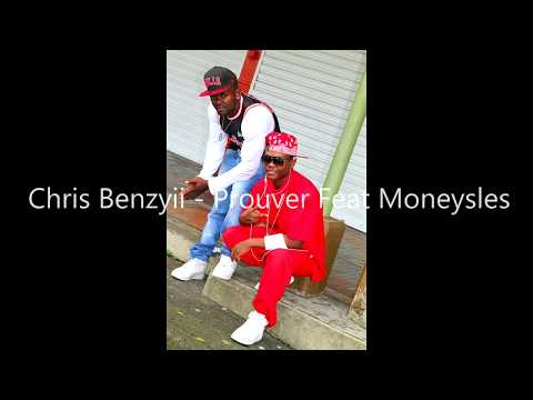 Chris Benzyii - Prouver Feat Moneysles