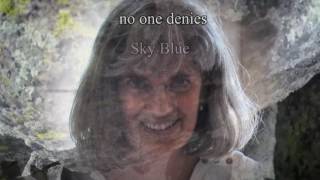 Sky Blue - Peter Gabriel    (I am still so far away from home.)