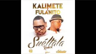 Video Suéltala (Remix) de Kalimete , Fulano De Tal