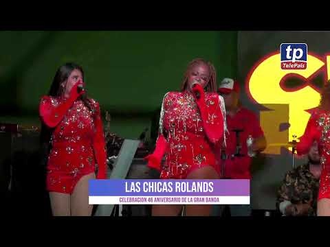 LAS CHICAS ROLAND EN VIVO