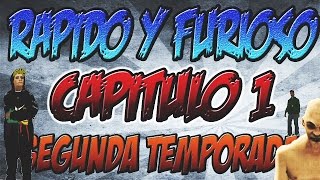 preview picture of video 'Gta San Andreas - Loquendo - Rapido y Furioso - Capitulo 1 [SEGUNDA TEMPORADA] HD*'