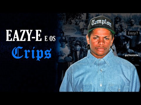 Rapper de Gangue: EAZY-E