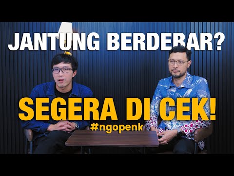 #ngopenk BINCANG MEDIS PERSOALAN PADA JANTUNG BERSAMA AHLINYA: dr. I MADE PUTRA SWI ANTARA, SpJP(K)