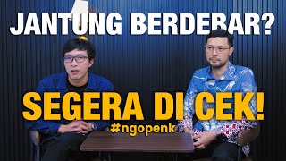 #ngopenk BINCANG MEDIS PERSOALAN PADA JANTUNG BERSAMA AHLINYA: dr. I MADE PUTRA SWI ANTARA, SpJP(K)