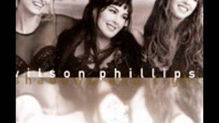 I Hear You by Wilson Phillips
