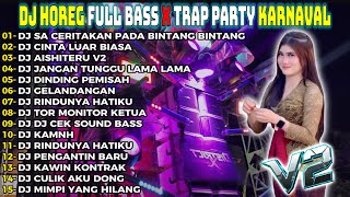 Download lagu DJ SA CERITAKAN PADA BINTANG BINTANG CEK SOUND FULL BASS GELERR HOREG TERBARU FULL ALBUM Party audio mp3