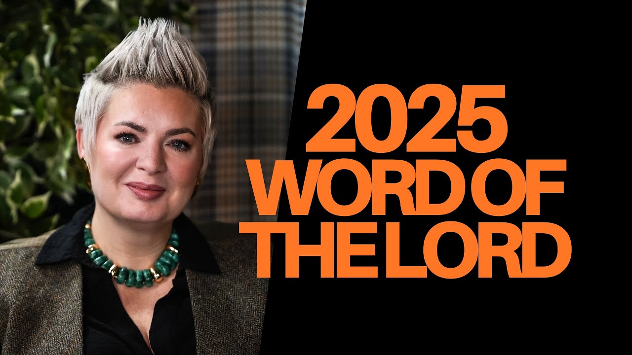 What God Is Saying for 2025 - What You Need To Know!