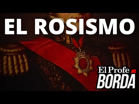 ¿ROSAS ERA UN TIRANO? LA ÉPOCA DE JUAN MANUEL DE ROSAS EN ARGENTINA - UNITARIOS, FEDERALES Y ROSISMO