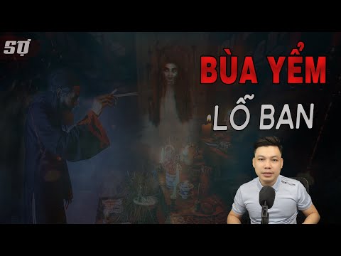 Bùa Yểm Lỗ Ban - Truyện Ma Mới Có Thật Đến Sợ Về Yểm Bùa Chú MC Đình Soạn Kể Sợ Hãi