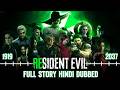 All Resident Evil Games Story HINDI DUBBED Resident Evil Full Story In Hindi 2025