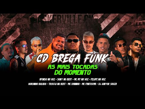 CD BREGA FUNK - AS MAIS TOCADAS DO MOMENTO.