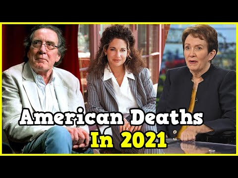 21 American Famous People Who Died in 2021