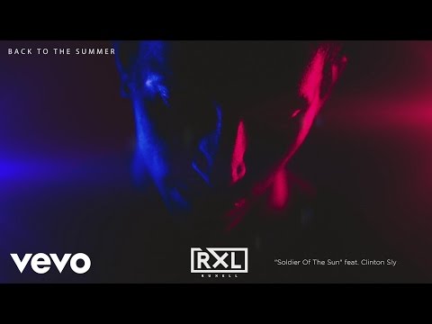 Ruxell - Soldier Of The Sun (Pseudo Video) ft. Clinton Sly