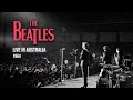 The Beatles Live In Australia 1964 Full Concert HD Remaster